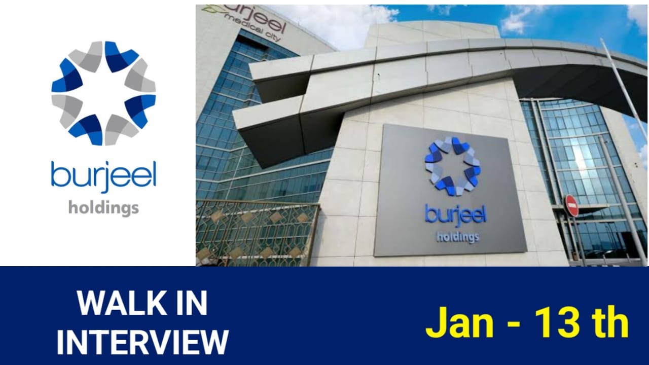 Burjeel Holdings Career 2024- New Open Day Recruitment Announced ...