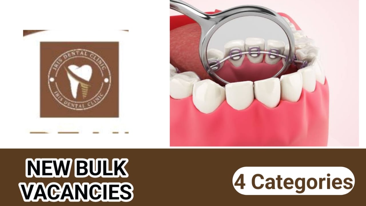 Iris Dental Clinic Career 2024 New vacancies Announced Career