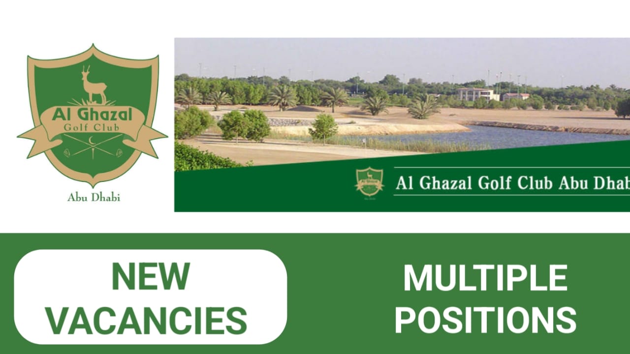 Al Ghazal Golf Club Careers inUAE Latest Job Opening 2024 Career