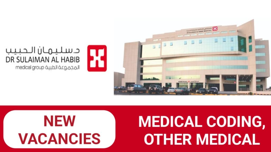 Dr. Sulaiman Al Habib Hospital career 2024