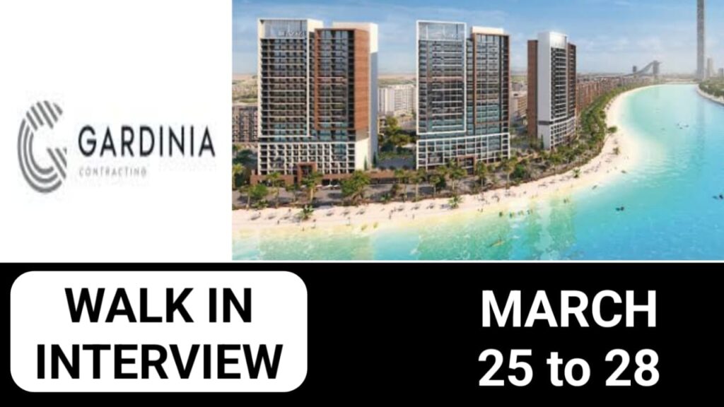 Gardinia Contracting Careers in UAE | Walk in interview 2024
