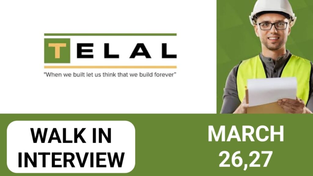 Telal Group Careers in UAE | Walk in interview 2024
