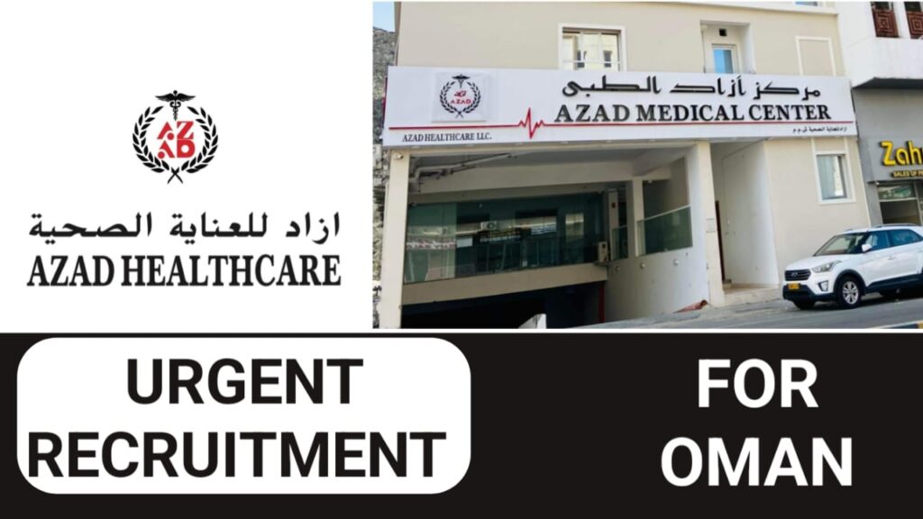 Azad healthcare Careers in Oman