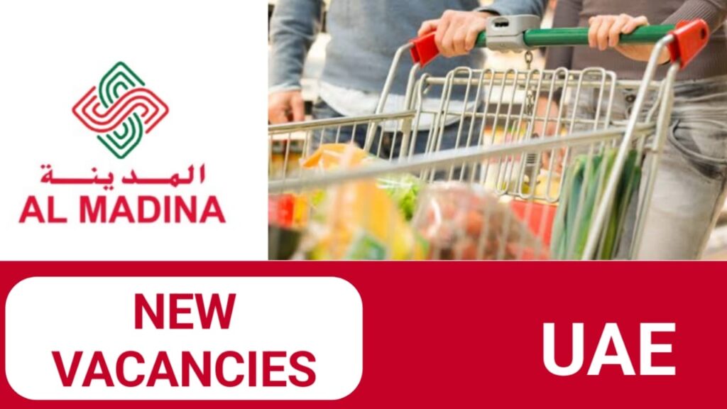 Al Madina Hypermarket Careers in UAE