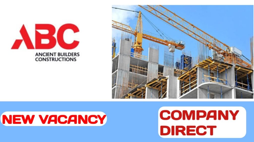 ANCIENT BUILDERS CONSTRUCTIONS LLC Careers in UAE | UAE new job vacancies 2024
