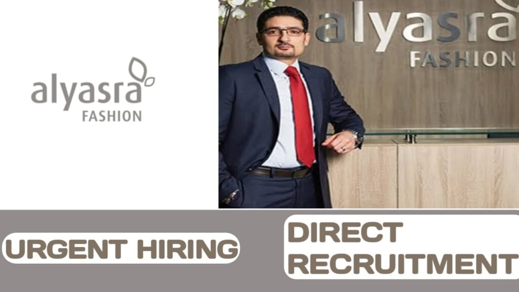 alyasra fashion Careers in MENA region| new job vacancies in Middle East and Northern Africa -2024