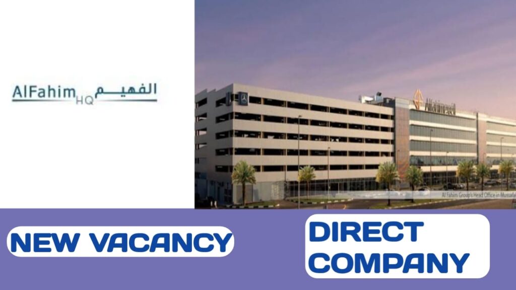 AlFahim HQ Careers in UAE | UAE new job vacancies -2024