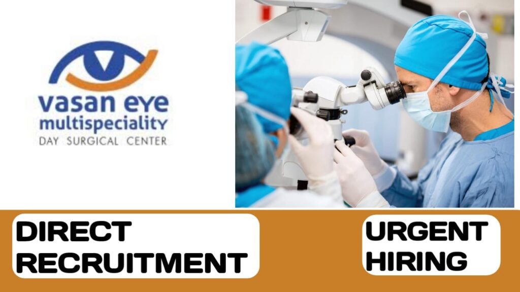 vasan eye & multispecialty day surgical center Careers in UAE | UAE new job vacancies -2024