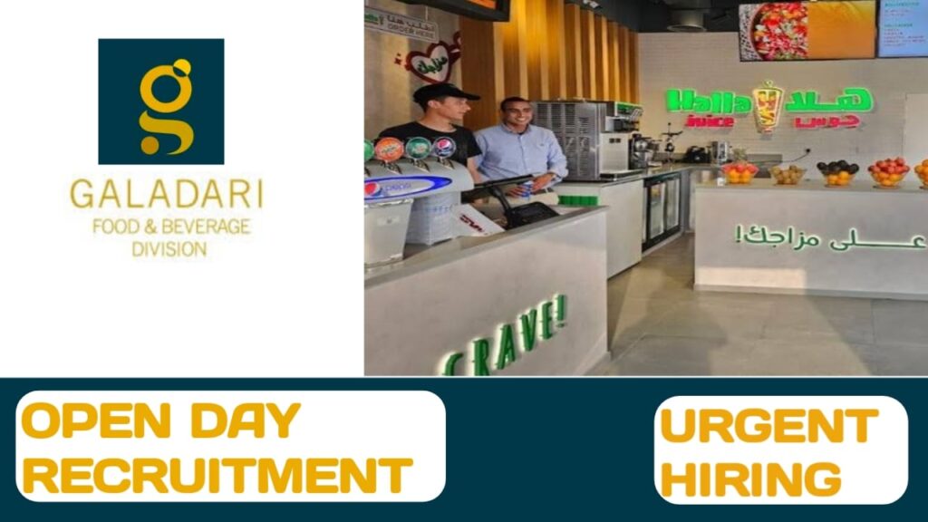 GALADARI Food & Beverage Division Open Day Recruitment in UAE | UAE new job vacancies 2024