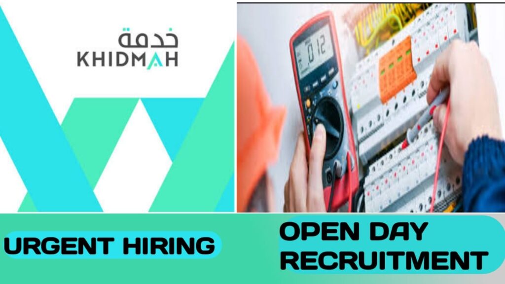 KHIDMAH LLC OPEN DAY RECRUITMENT IN UAE | UAE NEW JOB VACANCIES -2024