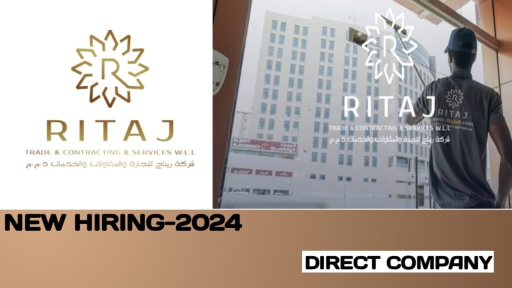 RITAJ TRADE & CONTRACTING & SERVICES W.L.L Careers in Qatar | new job vacancies-2024