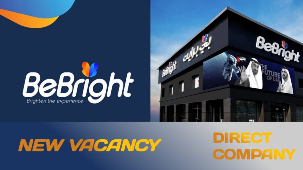 BeBright announced new job vacancies in KSA & Dubai - 2024