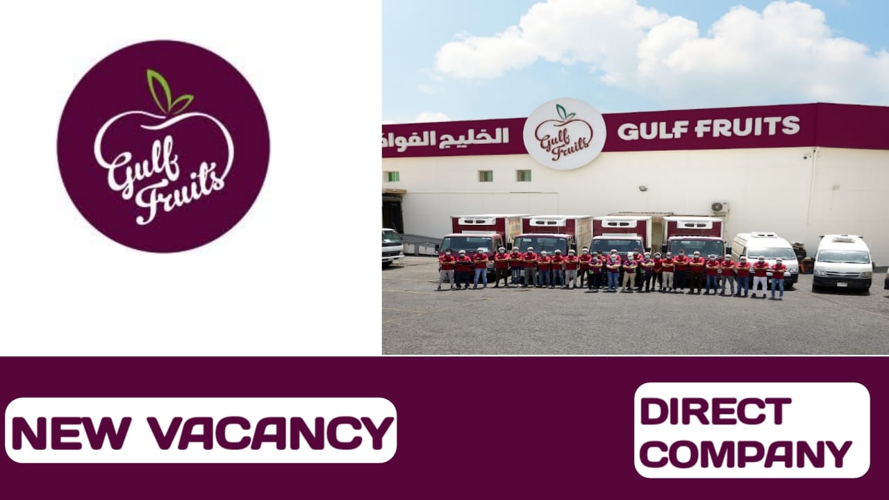 Gulf Fruits Trade Company LLC Careers in UAE UAE new job vacancies