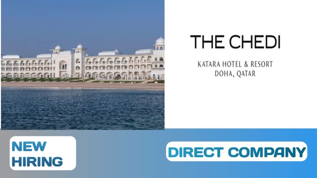 The Chedi Katara Hotel & Resort Careers in Qatar| Qatar new job vacancies 2024