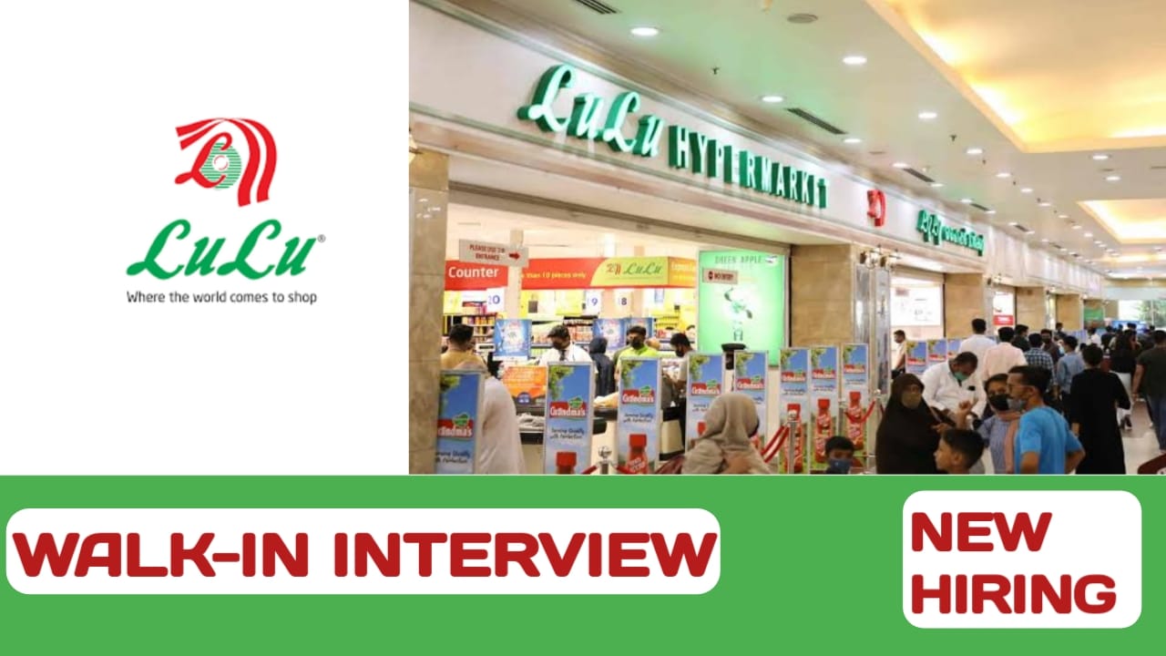 Lulu Hiring For Kottayam | Lulu announced walk-in interview in kottayam ...