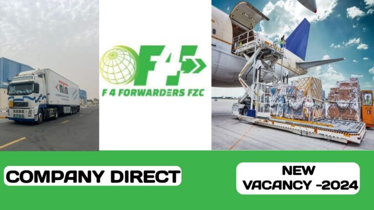 F 4 forwarders fzc Freight forwarding services have some new vacancies in UAE -2024