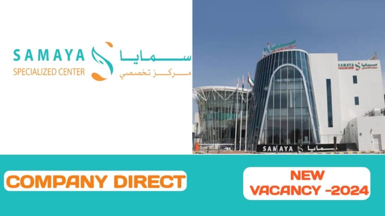 Samaya Specialized Center Careers in UAE | UAE new job vacancies 2024