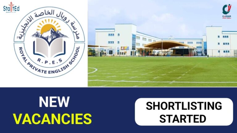 ROYAL PRIVATE ENGLISH SCHOOL NEW VACANCIES ANNOUNCED IN UAE