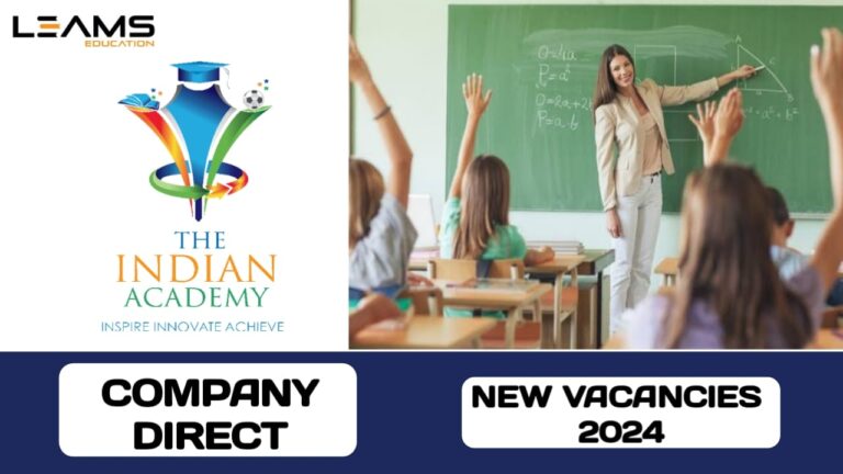 The Indian Academy have vacancies in UAE | Latest job hiring in UAE-2024