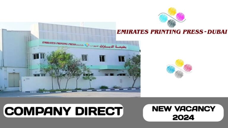 EMIRATES PRINTING PRESS L.L.C. HAVE NEW VACANCIES IN UAE | NEW JOB HIRING IN UAE - 2024