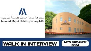 Juma Al Majid Holding Group L. L.C is conducting walk-in interview in UAE | new job hiring in UAE – 2024