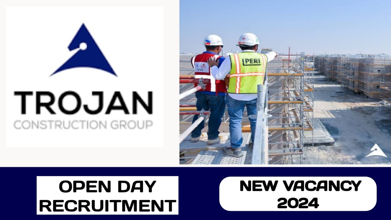 Trojan Construction Group have open day recruitment in UAE | New job hiring in UAE - 2024