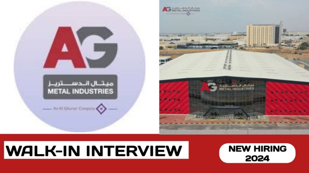 Al Ghurair Metal Industries is looking to hire dedicated and hardworking individuals to join their team in Ras Al Khaimah| Latest walk-in interview in UAE -2024