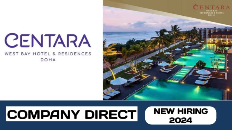 Centara West Bay Hotel & Residences is searching for talented individual in Qatar | new job hiring in Qatar -2024