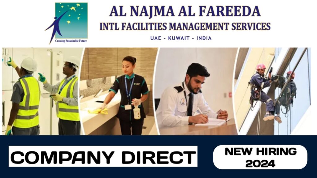 Al Najma Al Fareeda Group have new vacancy in UAE | new job hiring in UAE - 2024