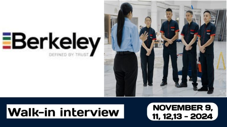 Berkeley Services is conducting walk- in interview in UAE