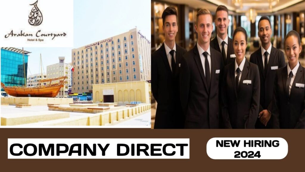 Arabian Courtyard Hotel & Spa have some new vacancies in UAE | new job hiring in UAE - 2024