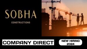 Sobha Construction group have some new vacancies in UAE | New job hiring in UAE – 2024