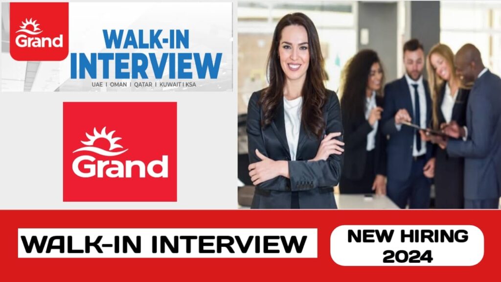 Grand Hypermarket is hiring talented individual for middle east | latest walk-in interview from Kerala - 2024