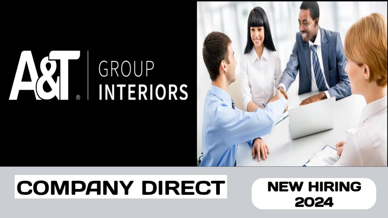 A&T Group Interiors have some new vacancies in Saudi Arabia