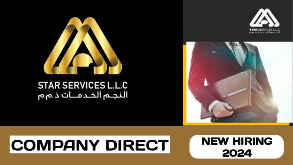 Star Services L. L.C have some new vacancies in UAE | new job hiring in UAE - 2024