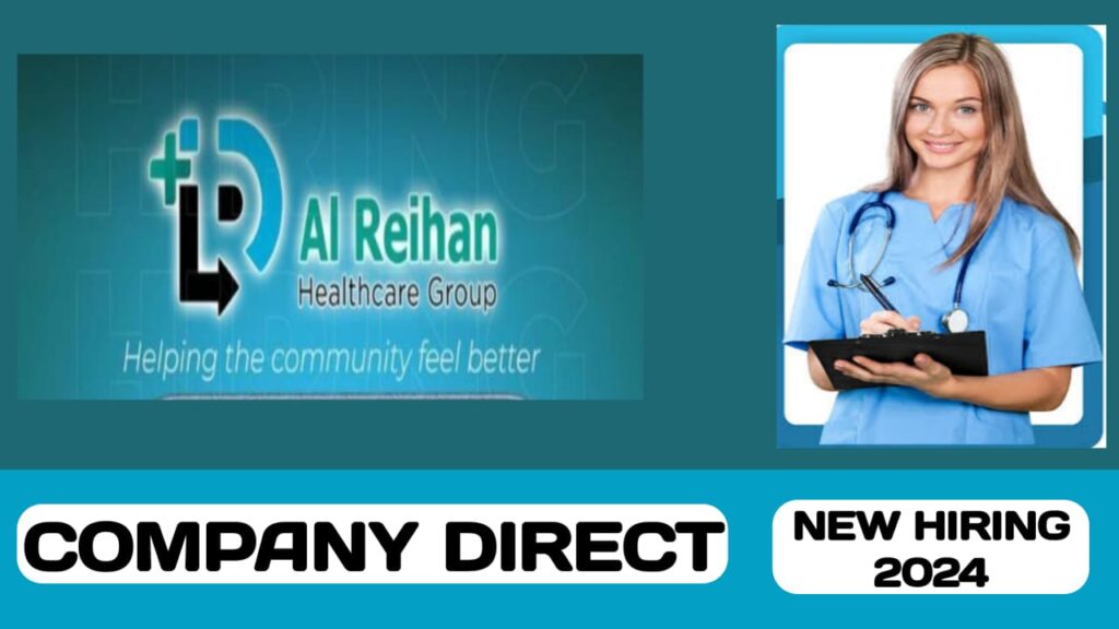 Al Reihan Healthcare Group have some new vacancies in UAE | new job hiring in UAE - 2024