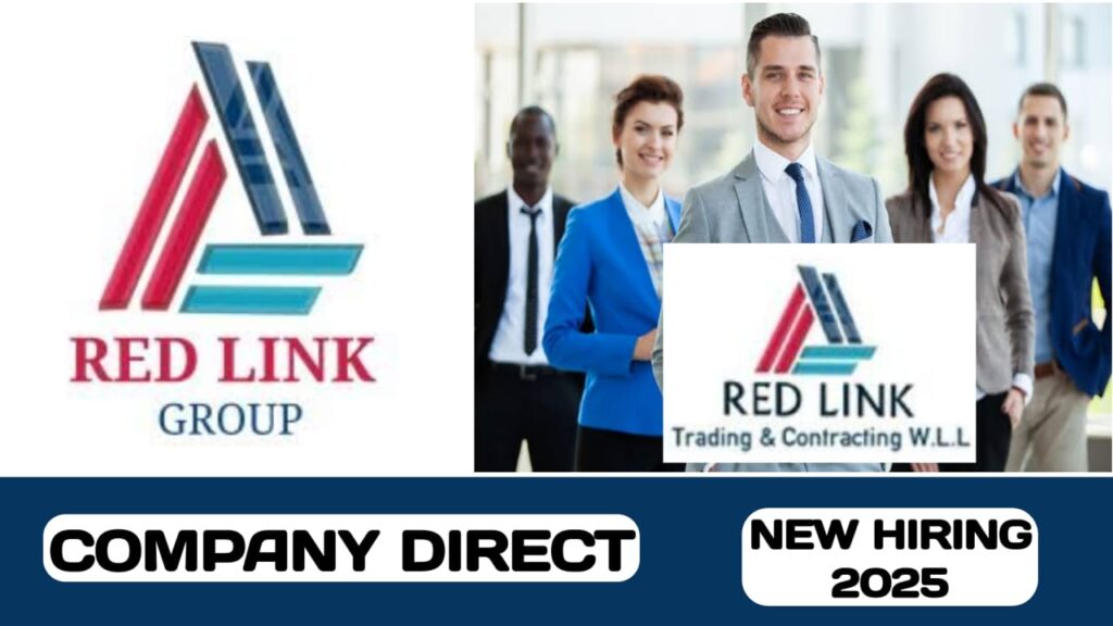 Red Link Trading & Contracting W.L.L have some new vacancies in UAE | new job hiring in UAE - 2025