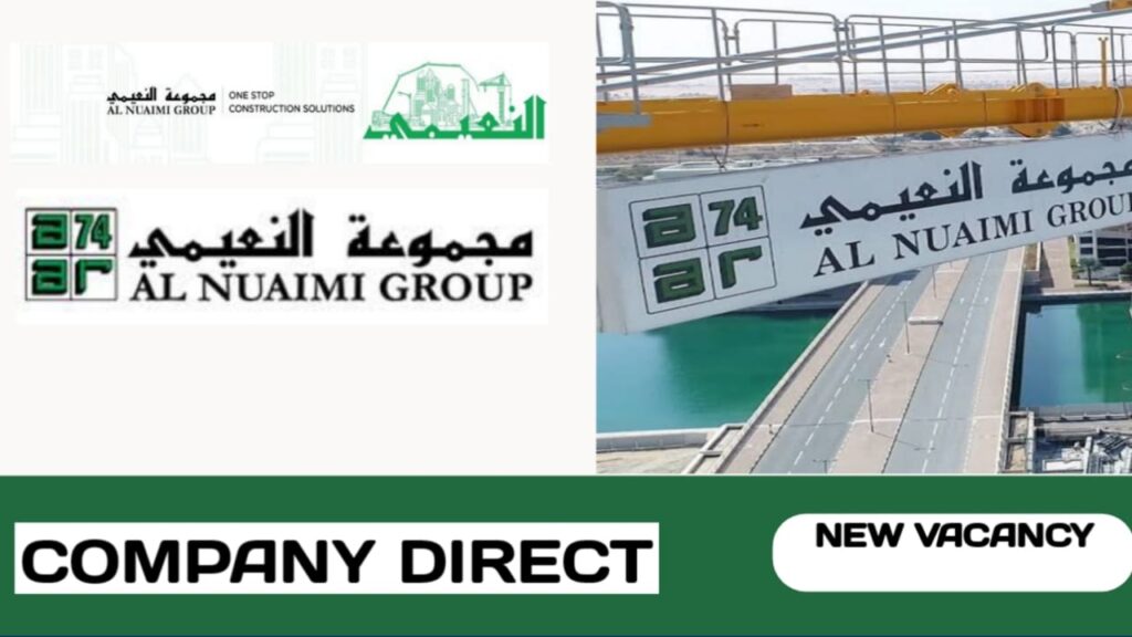 Al Nuaimi Group LLC have new vacancies in UAE | Latest job hiring in UAE - 2025