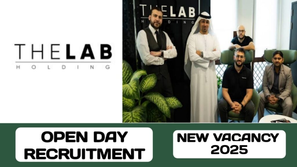 The Lab Holding L. L.C have Open day recruitment in UAE | new job recruitment in UAE - 2025