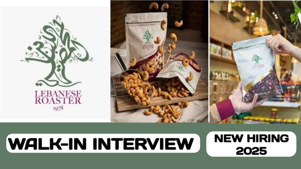 Lebanese Roaster LLC have walk-in interview in UAE | new job hiring in UAE - 2025