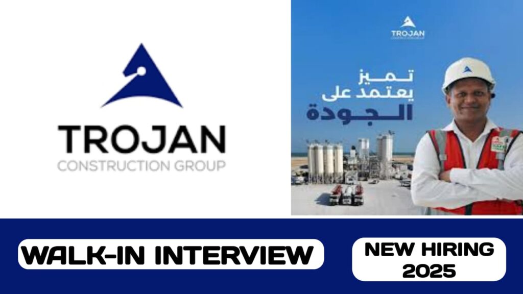 Trojan Construction Group have walk-in interview in UAE | New job hiring in UAE - 2025