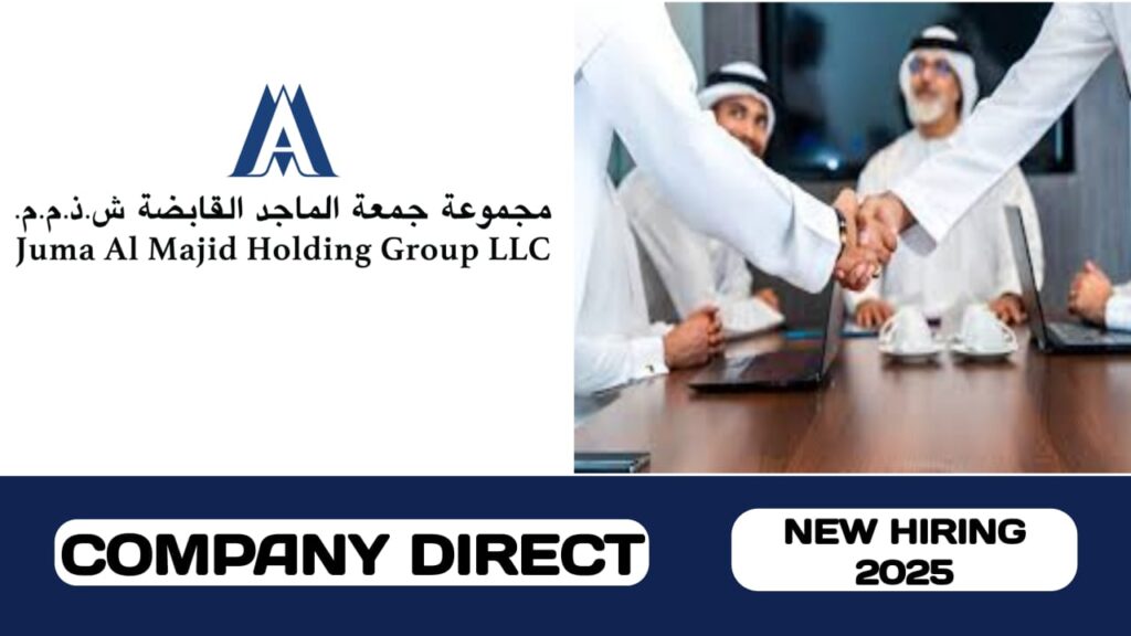 Juma Al Majid Holding Group is ready to conduct walk-in interview in UAE | new job hiring in UAE - 2025