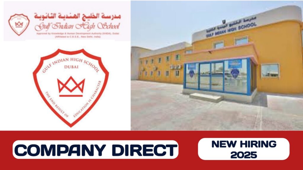 Gulf Indian High School have new vacancies in UAE | new job hiring in UAE - 2025