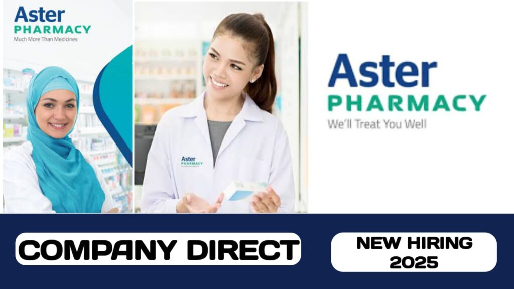 Aster Pharmacy have some new vacancies in UAE | new job hiring in UAE - 2025