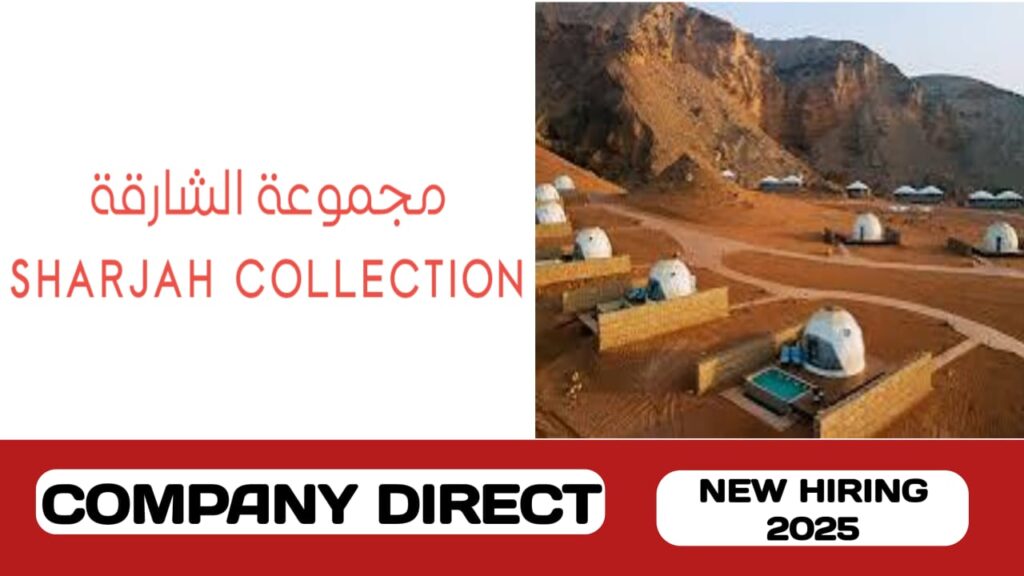 Sharjah Collection have some new vacancies in UAE | new job hiring in UAE - 2025