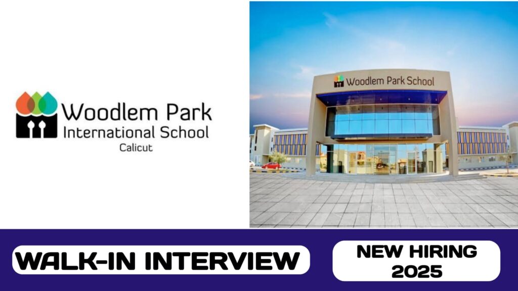 Woodlem Group of Schools is ready to conduct walk-in interview in UAE | new vacancy in UAE - 2025