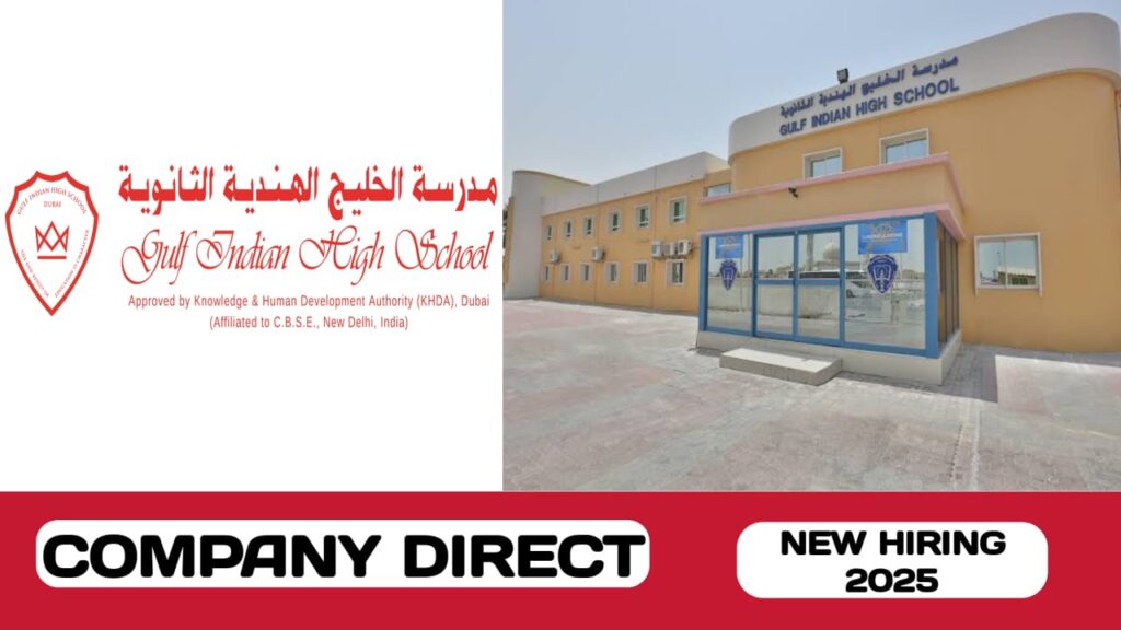 Gulf Indian High School have new vacancies in UAE | new job hiring in UAE - 2025