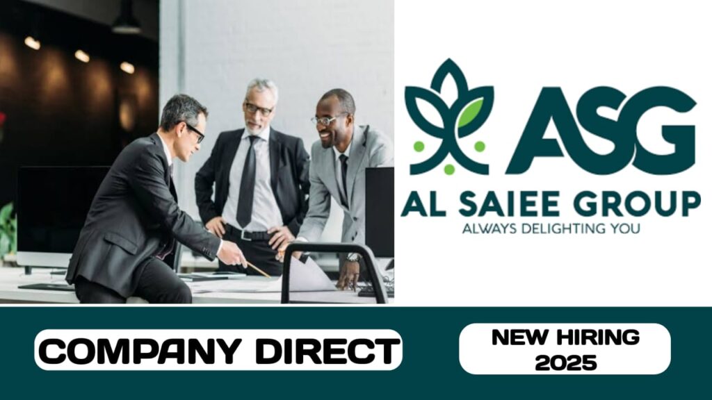 Al Saiee Group have some new vacancies in UAE