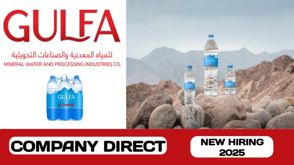 Gulfa Mineral Water and Processing Industries LLC have walk-in interview in UAE | New job hiring in UAE - 2025