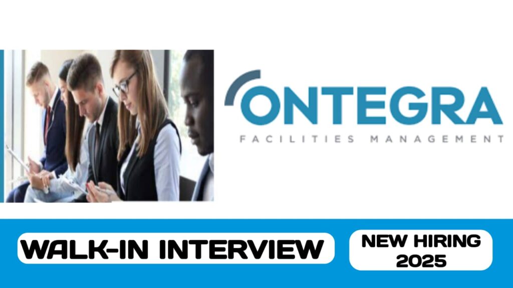 Ontegra Facility Management is ready to conduct walk-in interview in UAE | new job vacancies in UAE - 2025